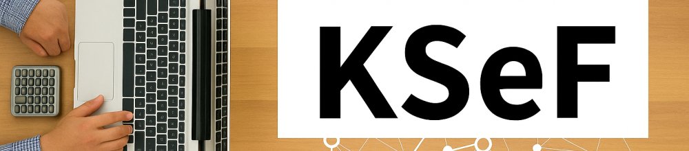 Środowiska pracy w KSeF