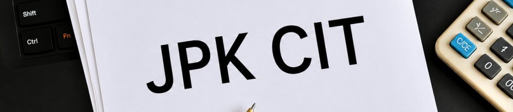 JPK_CIT – nowe obowiązki dla firm